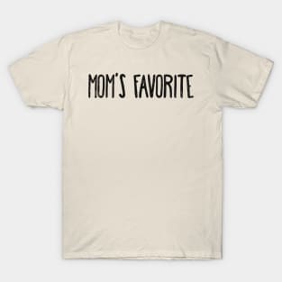 Mom’s favorite T-Shirt